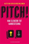 Exter, Alette den; Willemsen, Rick - Pitch - van elevator tot aanbesteding.
