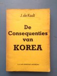 Kadt, J. de - De Consequenties van Korea