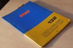  - Fiat 132. Catalogo parti di ricambio carrozzeria / bodywork spare parts catalog