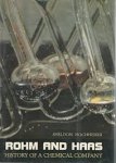 Hochheiser, Sheldon. - Rohm and Haas : history of a chemical company.