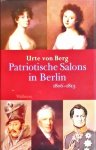 Urte Von Berg - Patriotische Salons in Berlin