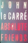 Carré, John le - Absolute Friends Carré, John le - Absolute Friends