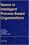 Foster - Teams in intelligent process based