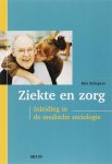 R. Schepers - Ziekte en zorg. Inleiding in de medische sociologie