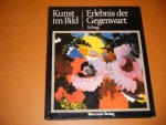 Schug, Albert. - Erlebnis der Gegenwart. Kunst im Bild.