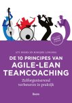 Aty Boers, Marijke Lingsma - De 10 principes van agile-lean teamcoaching zelforganiserend verbeteren in praktijk