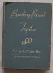 SOMMERS RICH, ELAINE (ed.), - Breaking bread together. A devotional book for women.