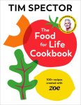 Tim Spector - The Food For Life Cookbook
