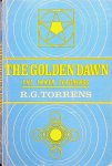 Torrens, R.G. - The Golden Dawn. The Inner Teachings Torrens, R.G. - The Golden Dawn. The Inner Teachings
