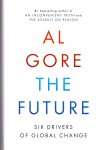 Gore, Albert (ds1248) - The Future / Six Drivers of Global Change