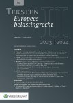  - Teksten Europees belastingrecht 2023/2024
