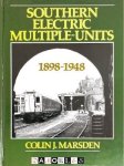 Colin J. Marsden - Southern electric multiple-units, 1898-1948