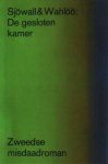 Sjöwall, Maj / Wahlöö, Per - De gesloten kamer