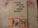 Overeem Jac. - Van de kleine en de grote dingen