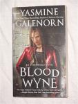 Galenorn, Yasmine - Blood Wyne. An Otherworld Novel.
