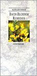 Barnard, N.v.t. - Kleine gids voor de Bach-bloesemremedies