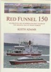 Adams, K - Red Funnel 150