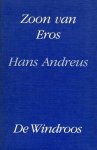 Andreus, Hans - Zoon van Eros / De Windroos