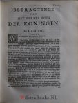 Burmannus, Franciscus - De kooningen Israels met haar vervolg, ofte Uitlegginge ende betragtinge van de boekken der Kooningen, Kronijken, Ezra, Nehemia, Esters: mitsgaders vervolg ende betragtinge van de historie der kerke, na het einde van de historische boekken des...