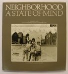 RICH, LINDA  G.;  JOAN CLARK NETHERWOOD;  ELINOR B. CAHN. - Neighborhood: A State of Mind.