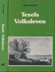 Dekker, Dirck. - Texels Volksleven.