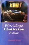 Ackroyd, Peter - Chatterton