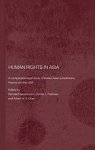 Peerenboom, Randall ... [et al.] - Human rights in Asia : a comparative legal study of twelve Asian jurisdictions, France, and the USA.