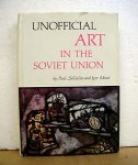 Sjeklocha, Paul, Igor Mead - Unofficial art in the Sowjet Union