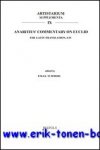 P.M.J.E. Tummers (ed.); - Anaritius' Commentary on Euclid. The Latin Translation, I-IV,
