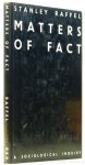 RAFFEL, S. - Matters of fact. A sociological inquiry.