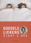 Goedele Liekens - Start 2 sex