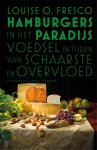 Louise Fresco - (1) Hamburgers In Het Paradijs