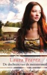 Frantz, Laura - 1) De dochters van de meestersmid