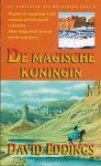 Eddings, David - De Kronieken van Belgarion 2: De Magische Koningin