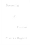 Maurice Bogaert - Dreaming Of Dreams