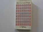 Markert, C. - De evenwichtige I Tjing / druk 1 / interpretatie van een oudere versie uit de Sjang-dynastie (1766-1122 v. Chr.)