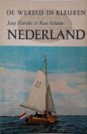 Kees Scherer tekst: Jaap Romijn - Nederland. De wereld in kleur