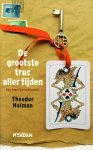 Holman, Theodor - De grootste truc aller tijden / een familiegeschiedenis Holman, Theodor - De grootste truc aller tijden / een familiegeschiedenis