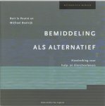 B. La Poutre - Bemiddeling als alternatief / Methodisch werken