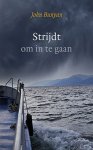 Bunyan John - Strijdt om in te gaan