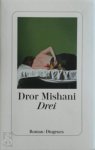 Dror Mishani 73151 - Drei
