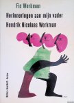 Werkman, Fie - Herinneringen aan mijn vader Hendrik Nicolaas Werkman