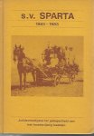 Butter-Vethman, Ank - s.v. Sparta 1883-1983 Niedorp Gesigneerd -Jubileumuitgave ter gelegenheid van het honderdjarig bestaan