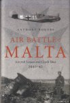 Rogers, Anthony - Air Battle of Malta. Aircraft Losses and Crash Sites, 1940 - 1942
