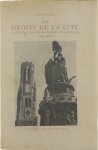 Haag Henri - Les droits de la cité, le défense de nos franchises communales 1833-1836