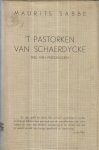 Sabbe, Maurits - 't Pastorken van Schaerdijcke - spel van personagien