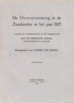 Honing, G.J. de - De overstrooming in de Zaanlanden in het jaar 1825 Volgens de aanteekeningen in het dagboek van Jan Jacobszoon Honig papierfabrikeur te Zaandijk