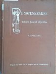 [Polak, Ed] (redactie)  & Albert Hahn [sr.] e.a. (beeld) - De Notenkraker, Zondagsblad van Het Volk - Dagblad van de Arbeiderspartij. [Politiek-Satiriek Weekblad],  Jaargang 4, (1910)