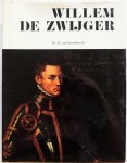 Roosbroeck R van e.a . - Willem de Zwijger Graaf van Nassau Prins van Oranje