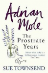 Townsend, Sue - ADRIAN MOLE - THE PROSTRATE YEARS